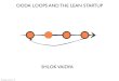 OODA, Build Measure Learn, and Lean Startups