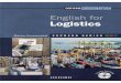 Oxford Business English English for Logistics