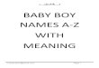 Baby Boy Names a-Z With Meaning