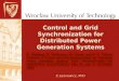 Control and Grid Synchronization Dist Power Gen