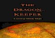 The Dragon Keeper: A Novel (excerpt)