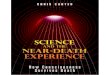 Chris Carter - Science and the Near-Death Experience