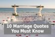 10 Marriage Quotes You Must Know