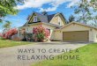 Vine Vera Tips: How to Create a Relaxing Home
