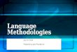 Language methodologies