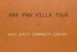 Har Paw Villa Tour June' 2014