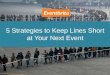 5 Strategies to Keep Lines Short at Your Next Event