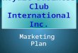 Royalè Business Club Marketing Plan