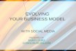 Evolving Your Business With Social Media