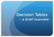 6 Decision Tables
