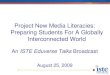 Project New Media Literacies: Preparing Students For A Globally Interconnected World