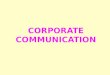 Corporate communication in business