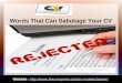 Words that can sabotage your cv
