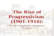 USH Progressivism IntroOverview