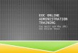 EOC Online Administration Training