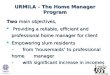 Urmila – The Home Manager Program