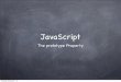 JavaScript: The prototype Property