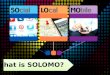 Social networking + Location + Mobile phone = SOLOMO