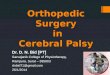 Orthopedic surgery in Cerebral Palsy