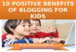 Benefits of Blogging for Kids