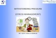 Ssw presents withstanding pressure at workplace  ppt