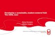 Developing a sustainable, student centred VLE: the OUNL case - Hermans, H & Verjans, S