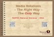 Media Relations – the right way – the only way 2011