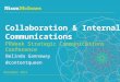 The Role of Internal Communications in Delivering on the Collaboration Agenda