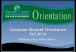New Graduate Student Orientation Fall 2014