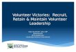 Tsae   volunteer victories recruit, retain, maintain volunteer leadership