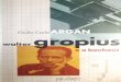 Walter Gropius e Bauhaus - Giulio Carlo Argan