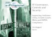 IT Governance, Controls and Security: