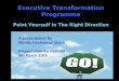 Executive Transformation Programme Slides March 2009