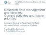 Andrew Cox and Stephen Pinfield - Research data management in practice: Roles and skills for libraries