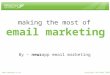 Making the most of Email Marketing