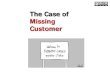 The case of missing customer   module one pp ts