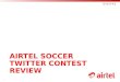 Airtel soccer contest #guard ofhonour