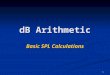 3 Presentation3 5 dB Arithmetic