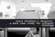 Inova Children's Hospital: A Mock Case Study for Cultural Strategy
