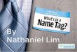 What's in a Nametag