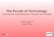 (2003) The Puzzle of Technology: Closing the Gap between Promise and Reality