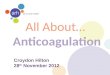 ARH All about... anticoag nov 2012 public