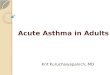 Acute asthma in adults