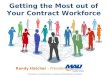 Getting the Most Out of Your Contract Workforce
