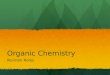 Unit 6 Organic Chemistry
