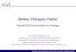 Better cheaper faster   board-ceo partnership for change
