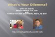 What’s Your Dilemma August 30, 2012