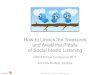 Avoid Pitfalls in Social Media Listening