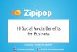 Zipipop 10 Social Media Benefits for Business