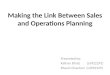 Making link between sales and operations planning
